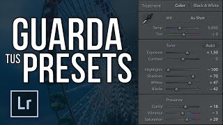 COMO GUARDAR PRESETS EN ADOBE LIGHTROOM [upl. by Kneeland]