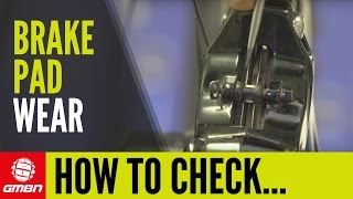 How To Check Brake Pad Wear  Mountain Bike Maintenance [upl. by Smitty]