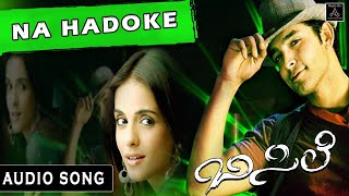 Na Hadoke Audio Song  Bisile Movie  Sonu Nigam  Diganth  Jennifer Kotwal  Alp Alpha Digitech [upl. by Haff]