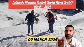 Dalhousie Himachal Pradesh Tourist Places To Visit in March 2024  Places To visit in Dalhousie 2024 [upl. by Madra464]