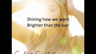 Brighter Than The Sun  Colbie Caillat Lyrics Clean Version [upl. by Omolhs522]