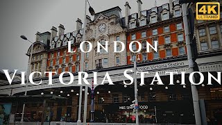 London Victoria Station Walk Through England 4K [upl. by Ennairak]