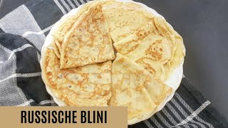 russische Pfannkuchen BliniBlinyBlintschiki Блины  russische Rezepte [upl. by Dviad801]