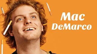 Understanding Mac DeMarco [upl. by Einttirb]