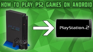 How to Play PS2 Games on Android PS2 Emulator for Android [upl. by Eelydnarb]