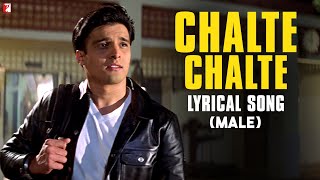 Lyrical  Chalte Chalte Male  Mohabbatein Uday Jugal Jimmy Shamita Kim Preeti Anand Bakshi [upl. by Wadleigh835]