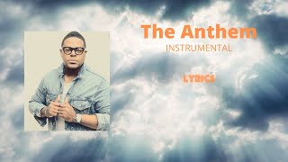 THE ANTHEM Instrumental William Murphy [upl. by Aihcela]