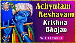 Achyutam Keshavam Krishna Damodaram With Lyrics  Popular Krishna Bhajan In Hindi  Rajshri Soul [upl. by Rector456]