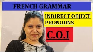 Indirect Object Pronouns  Les Pronoms COI [upl. by Tnattirb]