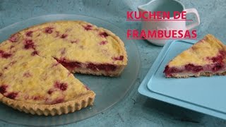 KUCHEN O TARTA DE FRAMBUESA [upl. by Bremble]