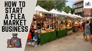 How to Start a Flea Market Business  Starting a Flea Market Business Guide [upl. by Nahtaoj]