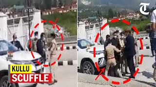 Watch video of scuffle between Kullu SP and Himachal CMs security personnel [upl. by Nod511]