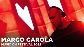 MARCO CAROLA at Music On Festival 2022 [upl. by Olnee705]