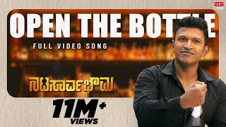 Open The Bottle Full Video Song  Natasaarvabhowma Video Songs  Puneeth Rajkumar  Vijay Prakash [upl. by Komsa663]