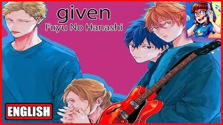 Fuyu no Hanashi  A Winter Story  GIVEN FULL ENGLISH VERSION [upl. by Walden24]