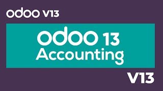 Odoo 13 Accounting [upl. by Riatsila]