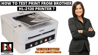 How To Test Print From Brother HL2130 Laser Printer [upl. by Rumney]