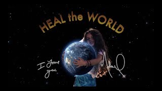 HEAL THE WORLD  1 HOUR [upl. by Yebot14]