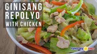 How to Cook Ginisang Repolyo with Chicken [upl. by Lynnworth]