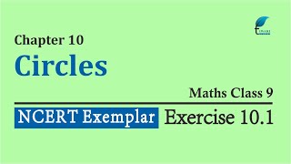 NCERT Exemplar Problem Solutions Class 9 Maths Chapter 10 Exercise 101 Circles [upl. by Caren]