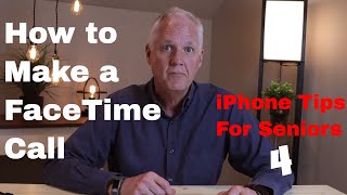 iPhone Tips For Seniors 4 How to Make FaceTime Calls [upl. by Anairotciv749]