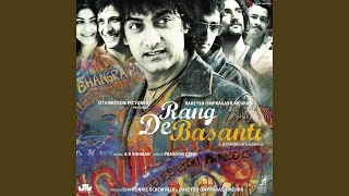 Rang De Basanti [upl. by Aroled]