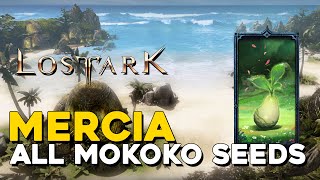 Lost Ark All Mercia Mokoko Seed Locations [upl. by Affay862]