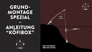 KöderfischMethode „Schwebend über dem Grund“  MontageAnleitung zur KÖFIBOX von ZANDERFANG [upl. by Meave882]