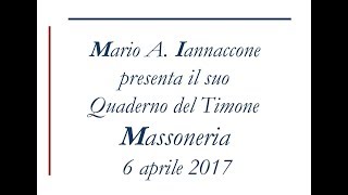 La Massoneria  Mario A Iannaccone [upl. by Nakasuji175]