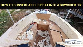 Boat conversion into Bowrider [upl. by Yenohtna]