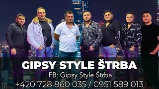 GIPSY STYLE ŠTRBA  Dikhav tut [upl. by Karie]