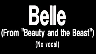 Belle From quotBeauty and the Beastquot [upl. by Herb]