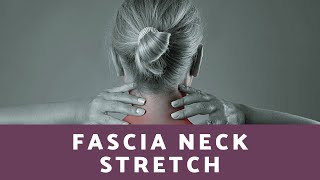 Fascia Neck Stretch [upl. by Eelyahs]