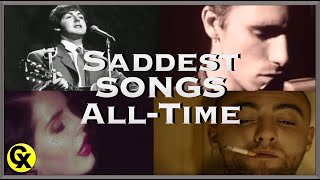 Top 50 Saddest Songs EVER [upl. by Sungam]