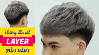 Hướng dẫn cách cắt kiểu tóc LAYER đẹp nhất VN  Cắt tóc nam đẹp 2020  Chính Barber Shop [upl. by Einaj]