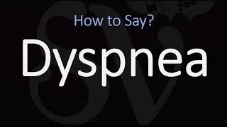 How to Pronounce Dyspnea CORRECTLY Meaning amp Pronunciation [upl. by Jonme]