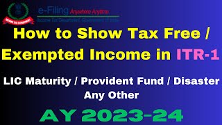 How to Show Exempted Income in ITR1 II Exempted Income II cavedtaya [upl. by Eceined858]