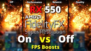 AMD FSR Test With RX 550  AMD FidelityFX Super Resolution  Image Quality amp Fps Comparison [upl. by Hisbe]