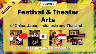 Festival and Theater Arts  ARTS 8  Quarter 4 [upl. by Lamaj]