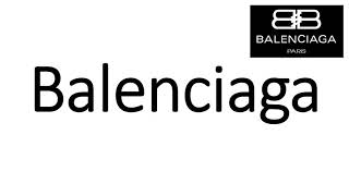 How to Pronounce Balenciaga CORRECTLY [upl. by Anaes200]