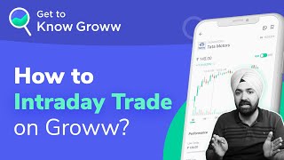 Intraday Trading for Beginners  How to do Intraday Trading in Groww  Get to Know Groww App [upl. by Stannwood]