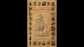 THE COMPLETE ILLISTRATED GRAND GRIMOIRE [upl. by Nairahcaz]