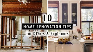 10 HOME RENOVATION TIPS for DIYers amp Beginners What I Wish I Knew Before  XO MaCenna [upl. by Eadas]