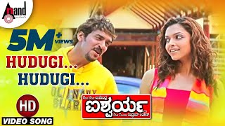 Hudugi Hudugi Video Song  Aishwarya  Upendra  Deepika Padukone  Rajesh Ramanath [upl. by Binky334]