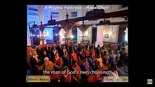 quotA Mighty Fortressquot 150 Voice Mass Choir  Classic Hymns quot Ancient of Daysquot [upl. by Richart]