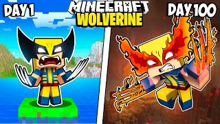 I Survived 100 Days as WOLVERINE in Minecraft [upl. by Brine161]