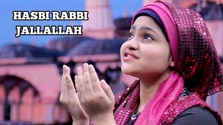 Hasbi Rabbi Jallallah Naat By Yumna Ajin [upl. by Atinoj]