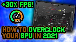 How To OVERCLOCK Your GPU 🔧 Ultimate Universal Guide 2022 [upl. by Savior274]