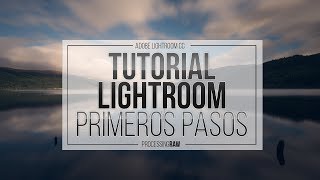 Curso GRATIS de Adobe LIGHTROOM I Primeros pasos [upl. by Eiliab]