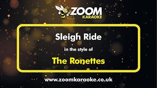 The Ronettes  Sleigh Ride  Karaoke Version from Zoom Karaoke [upl. by Giraud915]